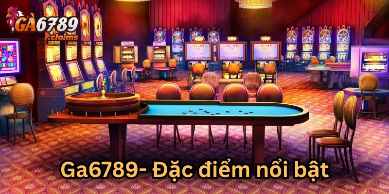 Những điểm nổi trội