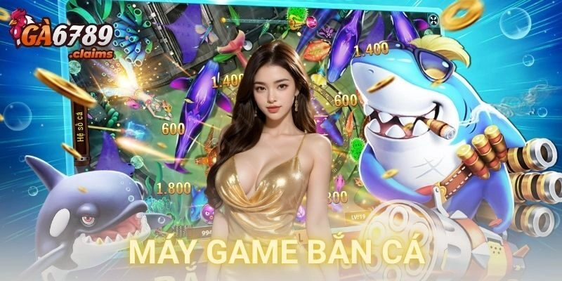 Máy game bắn cá là gì và cách vận hành?