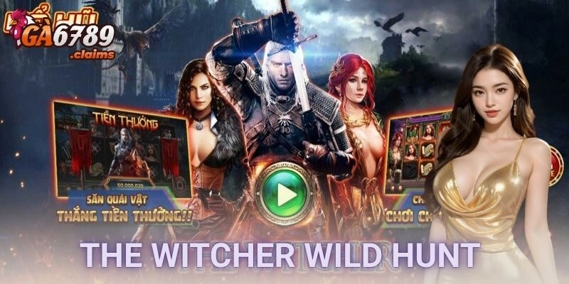 The Witcher Wild Hunt và cú trở lại không báo trước