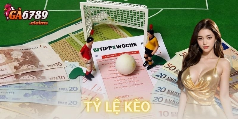 Tỷ lệ kèo GA6789